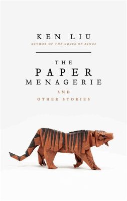  The Paper Menagerie e a Magia da Cultura na Literatura Juvenil Chinesa